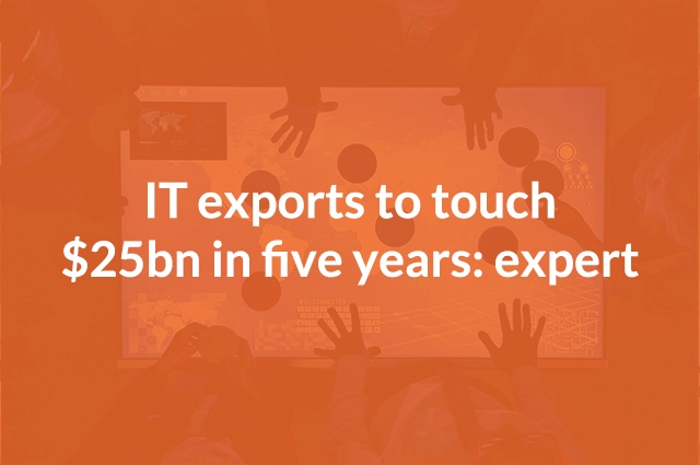 IT exports to touch $25bn in five years: expert